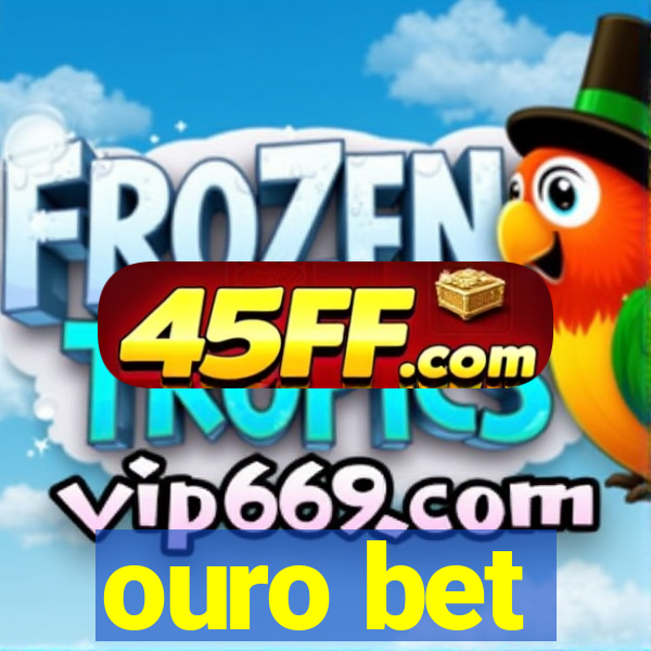 ouro bet